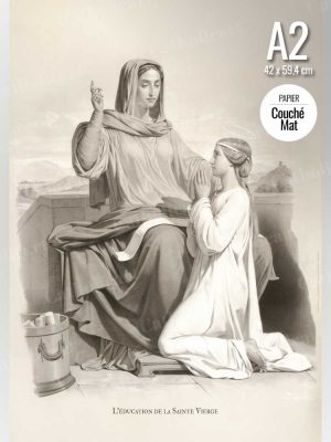 L’Education de la Sainte Vierge (A2)