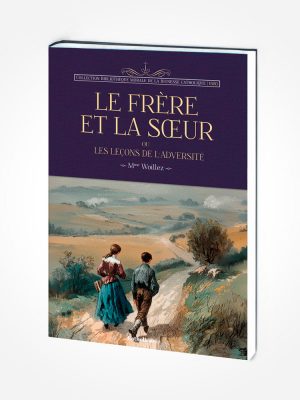 Le frère et la soeur – Bibliothèque Morale Jeunesse Catholique